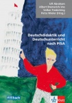 Deutschdidaktik und Deutschunterricht nach PISA 