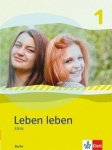Leben leben 1. Schülerbuch 