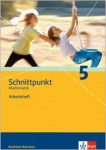 Schnittpunkt 5. Schuljahr. Arbeitsheft mit Lösungsheft 