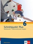 Schnittpunkt Plus 6. Schuljahr. Schülerbuch 
