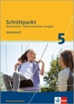 Schnittpunkt 5. Schuljahr. Arbeitsheft mit Lösungsheft 