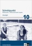 Schnittpunkt 10. Schuljahr. Lösungen 