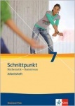 Schnittpunkt 7. Schuljahr. Arbeitsheft plus Lösungsheft 