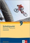 Schnittpunkt 9. Schuljahr. Arbeitsheft plus Lösungsheft 