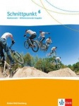 Schnittpunkt 6. Schuljahr. Schülerbuch 