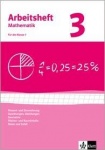 Arbeitsheft Mathematik 3. . Prozent- Zinsrechnung, Zuordnungen, 