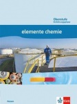 Elemente Chemie Oberstufe Einführungsphase. 10. oder 11. Schuljahr. Schülerbuch 