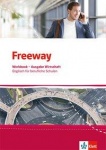 Freeway Wirtschaft. Workbook mit Lösungsheft 