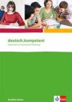 deutsch.kompetent für berufliche Schulen. Arbeitsheft 