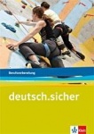 deutsch.sicher. Deutsch für die Berufsvorbereitung. Arbeitsheft 