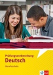 Prüfungsvorbereitung Deutsch 