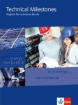 Technical Milestones - . Schülerbuch 