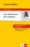 Lektürehilfen - Lenz, Hofmeister/Soldaten 