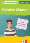 10-Min-Training Englisch Relative Clauses 6/7 