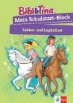 Bibi & Tina: Mein Schulstart-Block Zahlen- und Logikrätsel 