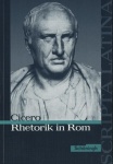 Rhetorik in Rom. Textausgabe 