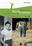 Ästhetische Werkstätten im Textil- und Kunstunterricht. Körper. 5.-10. Schuljahr 