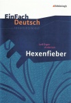 EinFach Deutsch - Unterrichtsmodelle. Hexenfieber, Andersen 