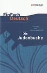 EinFach Deutsch - Textausgaben. Die Judenbuche 