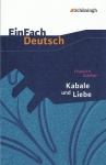 EinFach Deutsch - Textausgaben. Kabale und Liebe 