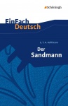 EinFach Deutsch - Textausgaben. Der Sandmann 