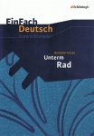 EinFach Deutsch - Unterrichtsmodelle. Unterm Rad, Hesse 