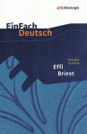 EinFach Deutsch - Textausgaben. Effi Briest, Theodor Fontane 
