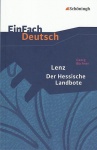 EinFach Deutsch - Textausgaben. Lenz. Der Hessische Landbote, Georg Büchner 