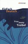 EinFach Deutsch - Textausgaben. Frau Jenny Treibel 
