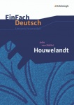 EinFach Deutsch - Unterrichtsmodelle. Houwelandt, John von Düffel 