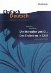 EinFach Deutsch - Unterrichtsmodelle. Die Marquise von O... - Das Erdbeben in Chili 