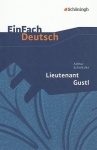 EinFach Deutsch - Textausgaben. Lieutenant Gustl, Schnitzler 