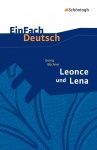 EinFach Deutsch - Textausgaben. Leonce und Lena 