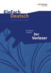 EinFach Deutsch - Unterrichtsmodelle. Der Vorleser 