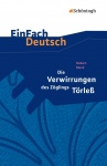 EinFach Deutsch - Textausgaben. Die Verwirrungen des Zöglings Törleß 