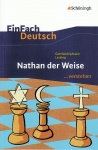 EinFach Deutsch... verstehen. Nathan der Weise, Gotthold Ephraim Lessing 