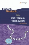 EinFach Deutsch... verstehen. Das Fräulein von Scuderi 