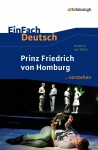 EinFach Deutsch... verstehen. Prinz Friedrich von Homburg 