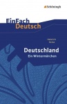 EinFach Deutsch - Textausgaben. Deutschland. Ein Wintermärchen, Heinrich Heine 