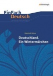 EinFach Deutsch - Unterrichtsmodelle. Deutschland. Ein Wintermärchen 