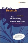 EinFach Deutsch - Textausgaben. Die Verwandlung Brief an den Vater, Kafka 