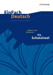 EinFach Deutsch - Unterrichtsmodelle. Die Schatzinsel, Stevensen 