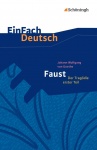 EinFach Deutsch - Textausgaben. Faust I, Goethe 