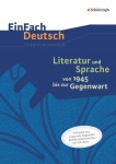 EinFach Deutsch - Unterrichtsmodelle. Arbeitsheft. Literatur und Sprache von 1945. CD 