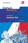 EinFach Deutsch... verstehen. Dantons Tod, Büchner 