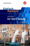 EinFach Deutsch... verstehen. Mann: Tod in Venedig 