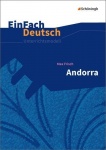 EinFach Deutsch - Unterrichtsmodelle. Andorra, Frisch 