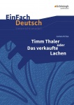 EinFach Deutsch - Unterrichtsmodelle. Timm Thaler oder Das verkaufte Lache, Krüss 