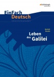 EinFach Deutsch - Unterrichtsmodelle. Leben des Galilei, Brecht 