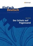 EinFach Deutsch - Unterrichtsmodelle. Der Schatz auf Pagensand, Timm 